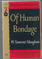 OF HUMAN BONDAGE By W. SOMERSET MAUGHAM - Altri & Non Classificati