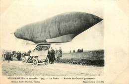 Souhesmes * Le Dirigeable Zeppelin Ballon PATRIE * Arrivée Du Général Gouverneur * 30 Novembre 1907 - Autres & Non Classés