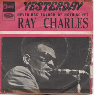 45T. RAY CHARLES. Yesterday (Les BEATLES - John Lennon / Paul McCartney) +1 - Blues