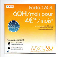 AOL: 60 Heures Par Mois Pour 4 Euros 90 Par Mois, Géant Casino (22-235) - Kits De Connexion Internet