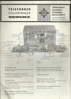 Telefunken Colorimage Service - Téléviseur Couleur Châssis 812 A/XN/F - Television
