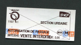 Ticket De Train / Métro - RATP / SNCF (Autorisation De Passage) Paris Train Ticket Transportation - Europa