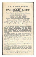 Doodsprentje * Louf Cyrille (° Neuve-Eglise 1882 /+ Oostende 1956) X Coulier Hélène (Docteur, Président L'Union Medicale - Godsdienst & Esoterisme