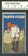 C10-54 CANADA Purity Flour Ca1915 Advertising Poster Stamp MHR 11 - Local, Strike, Seals & Cinderellas