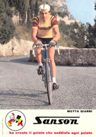 PHOTO REENFORCÉE, GRAND QUALITE, GIANNI MOTTA TEAM SANSON 1969 ( FORMAT 14,8 X 21 ) - Cycling