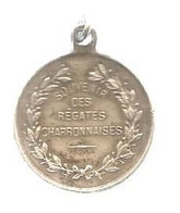 Médaille , Souvenir Des REGATES CHARRONNAISES, Charente Maritime , Sports , Voile , 2 Scans - Otros & Sin Clasificación