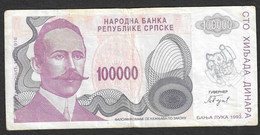 Rep. Serba Di Bosnia - Banconota Circolata Da 100.000 Dinari P-154a - 1993 #19 - Bosnia Y Herzegovina