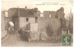 60 - Thiers (oise) - Le Vieux Château - Façade - Otros Municipios
