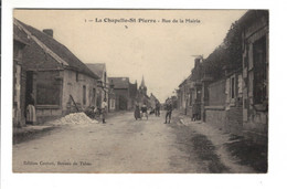 DG2650 - DEP.60 - LA CHAPELLE St. PIERRE - RUE DE LA MAIRiE Animee - Other & Unclassified