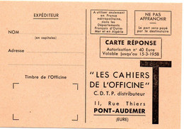 EURE - Dépt N° 27 = PONT AUDEMER 1958 = CARTE REPONSE T ' LES CAHIERS De L' OFFICINE ' - Cartes/Enveloppes Réponse T