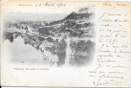 3 Août 1900 - Besançon - Faubourg Tarragnoz Et Citadelle - La Pacaudiere