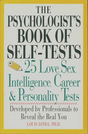 The Psychologist's Book Of Self-tests De Louis H. Janda (1996) - Autres – Amérique