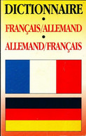 Dictionnaire Français-Allemand, Allemand-Français De Inconnu (1996) - Dictionaries