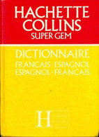 Dictionnaire Espagnol-français, Français-espagnol De Saúl Yurkievich (1985) - Dictionaries