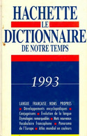 Le Dictionnaire De Notre Temps 1993 De Collectif (1992) - Dictionaries