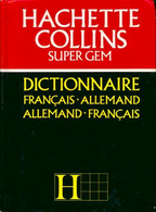 Dictionnaire Français-Allemand, Allemand-Français De Collins (1994) - Dictionaries