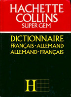 Dictionnaire Français-Allemand, Allemand-Français De Collins (1994) - Dictionnaires
