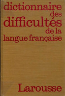 Dictionnaire Des Difficultés De La Langue Française De Collectif (1956) - Dictionnaires