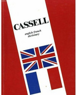 Cassell's English-french Dictionary Tome II De Collectif (1980) - Dictionnaires