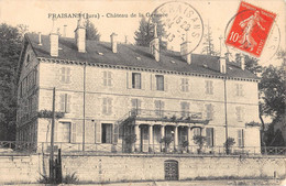 CPA 39 FRAISANS CHATEAU DE LA GERANCE (cliché Rare - Otros & Sin Clasificación