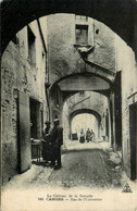 Cahors * La Rue De L'université Et Le Château De La Grezette * Villageois - Cahors