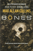 COLLINS - Bones. - Gialli, Polizieschi E Thriller