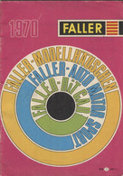 Catalogue Faller 1970 Allemand Avec Prix En DM 63 Pages - Versieringen