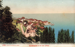 St Gingolph  Et Le Lac Léman - Saint-Gingolph