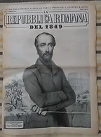 LA REPUBBLICA ROMANA DEL1849 - A CURA DEL COMITATO ONORANZE A MAZZINI 1949 - Premières éditions