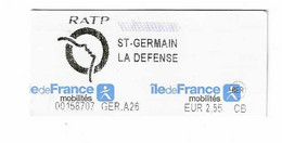 186 T - TICKET RATP -  METRO - BUS - RER  Dans ST GERMAIN LA DEFENSE - PARIS - Europa