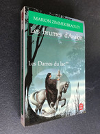 LIVRE DE POCHE N° 6430  Les Brumes D’Avalon Les Dames Du Lac ** Marion ZIMMER BRADLEY 1982 - Livre De Poche