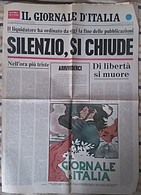 RARO GIORNALE IL GIORNALE D'ITALIA 24-25 LUGLIO 1976 SILENZIO SI CHIUDE - Otros & Sin Clasificación