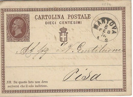 INTERO REGNO VITTORIO EMANUELE II 10 C 1874 MANTOVA X PISA - Stamped Stationery