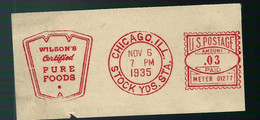 EMA AFS METER FREISTEMPEL  CHICAGO ILLINOIS USA 1935 WILSON'S CERTIFIED PURE FOODS  DF2.1. Model "CA" - Non Classés