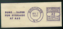 EMA AFS METER FREISTEMPEL  BROOKLYN NEW YORK USA 1935 SURE SAFER FUR STORAGE AT A & S -  DF2.1. Model "CA" - Zonder Classificatie