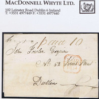 Ireland Antrim 1834 Linear LARNE Type 1A Town Namestamp On Cover "Paid 10" To Dublin, Masonic Correspondence - Prephilately