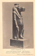 EGYPTE - MUSEE DU CAIRE - STATUE DE LA DEESSE THOUERIS - HISTOIRE, ANTIQUITE - Museen