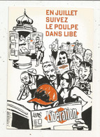 Cp, Publicité , Journal , Quotidien , Presse , LIBERATION , En Juillet Suivez Le Poulpe Dans LIBE , Vierge - Advertising