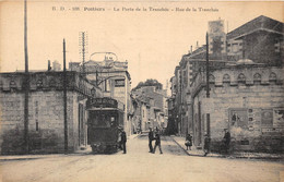 86-POITIERS-LA PORTE DE LA TRANCHEE RUE DE LA TRANCHEE - Poitiers