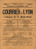 Affichette Théâtre/ Théâtre De  TARARE /"Courrier De Lyon Ou L'attaque De La Malle-Poste "/ Vers 1879  AFF35bis - Affiches