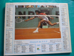 Calendrier 1985 Oller Sport Tennis Yannick  Noah Football   Almanach Facteur PTT POSTE Département Sarthe - Formato Grande : 1981-90