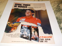 ANCIENNE PUBLICITE SENNA PRINCE DE MONACO AVECL EQUIPE 1999 - Automobile - F1