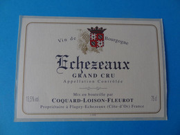 Etiquette De Vin Echezeaux Grand Cru Coquard Loison Fleurot - Bourgogne