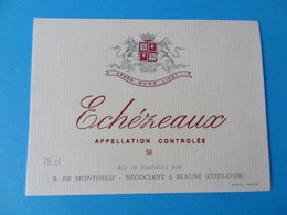 Etiquette De Vin Echezeaux R. De Monthelie - Bourgogne