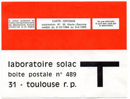 GARONNE / Haute - Dépt N° 31 = TOULOUSE 1964 = CARTE REPONSE T  ' LABORATOIRES SOLAC ' + FEBRECTOL - Cartes/Enveloppes Réponse T