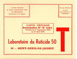 INDRE - Dépt N° 36 = St DENIS JOUHET 1969 = CARTE REPONSE T  ' Laboratoire RATICIDE 50 ' - Cards/T Return Covers