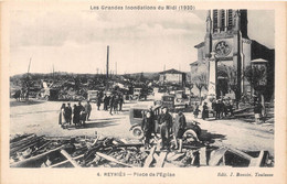 82-REYNIES-LES GRANDES INONDATIONS DU MIDI 1930 PLACE DE L'EGLISE - Moissac