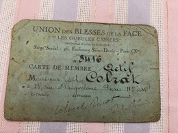 Carte De Membre - Union Des Blessés De La Face " Les Gueules Cassées Signe Colonel PICOT PARIS  TIMBRE - 1939-45