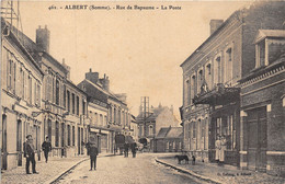 80-ALBERT- RUE DE BAPAUME LA POSTE - Albert