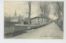 ALBENS - L'Eglise Et La Grande Rue - Albens